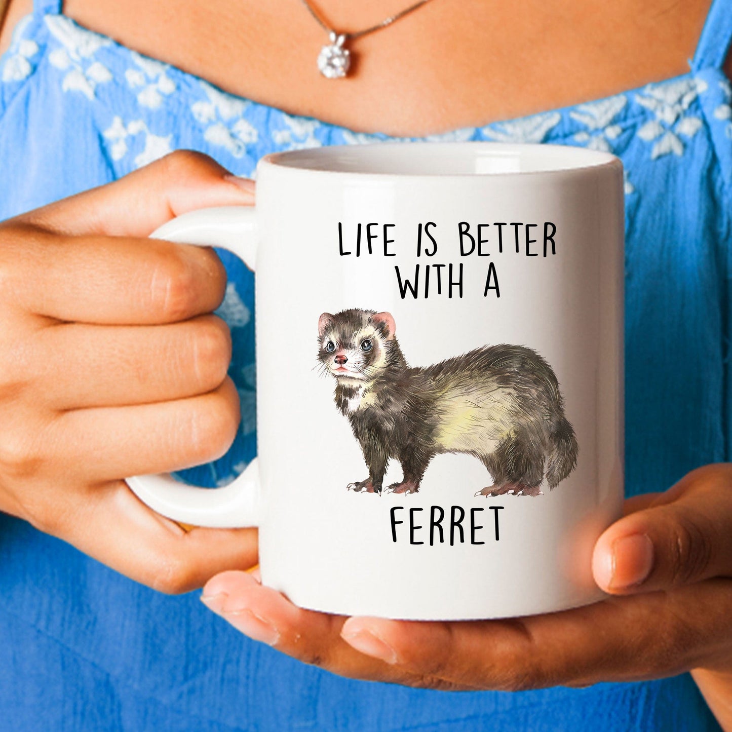 Life is Better with a Ferret Custom Ceramic Coffee Mug
