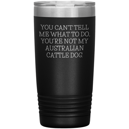 Australian_Cattle_Dog_Funny_Quote_Tumble_20oz_Tumbler_Black_Mockup.png