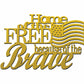Patriotic Home of the Free Wall Art, American Flag Metal Sign, Rustic Farmhouse USA Decor, Military Tribute Wall Hanging Living Room Decor