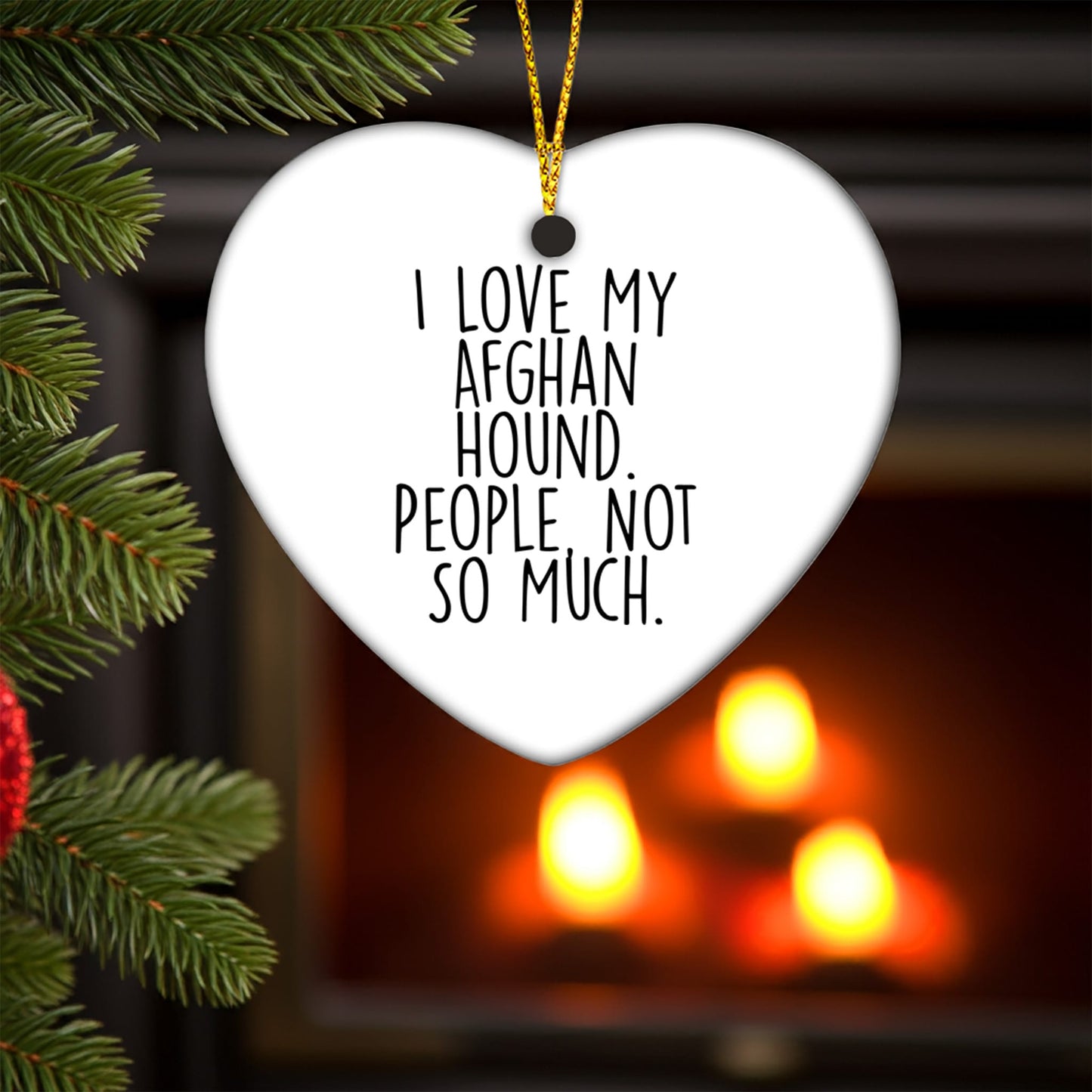 Funny Afghan Hound Dog Christmas Unique Gifts from Family, Gifts for Afghan Hound Dog Lover, Heart Ornament, 'I Love My Afghan Hound. People, Not So Much.' Quote