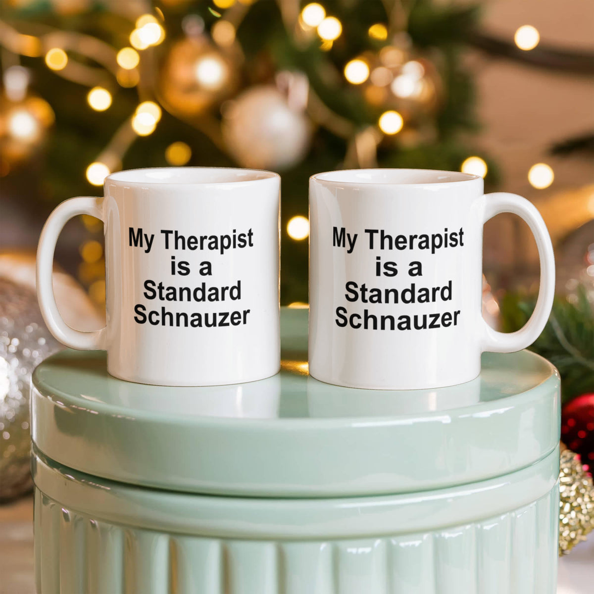Standard Schnauzer Dog Owner Lover Funny Gift Therapist White Ceramic Coffee Mug