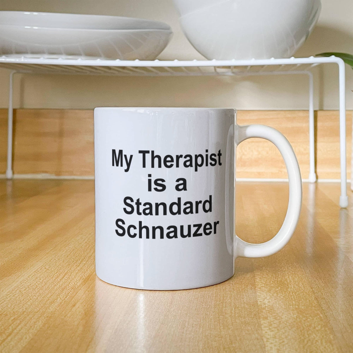 Standard Schnauzer Dog Owner Lover Funny Gift Therapist White Ceramic Coffee Mug