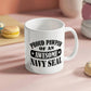Proud PawPaw of a Navy Seal Ceramic Coffee Mug