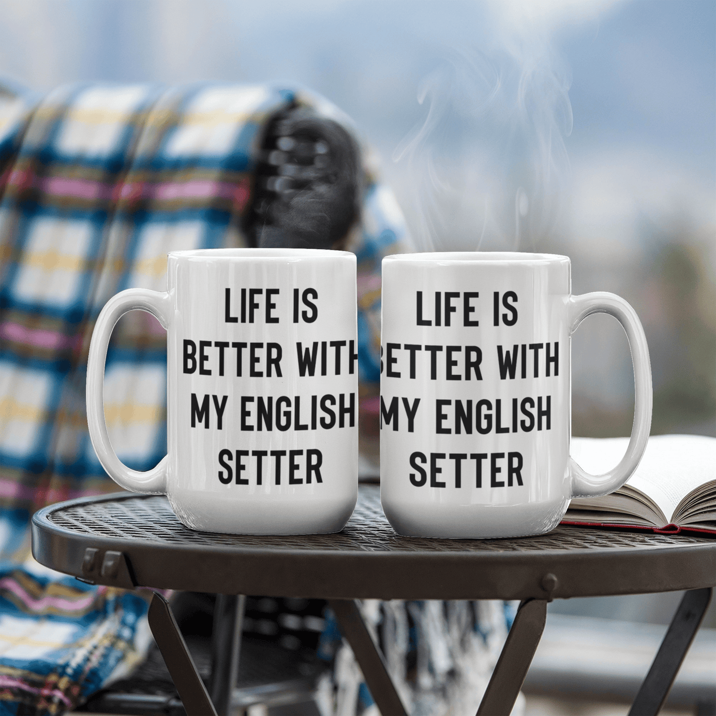 English Setter Dog Coffee Mug – Life Is Better With My English Setter