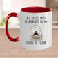 Coton de Tulear Funny Ceramic Coffee Mug All Guests Must Be Approved by my Dog