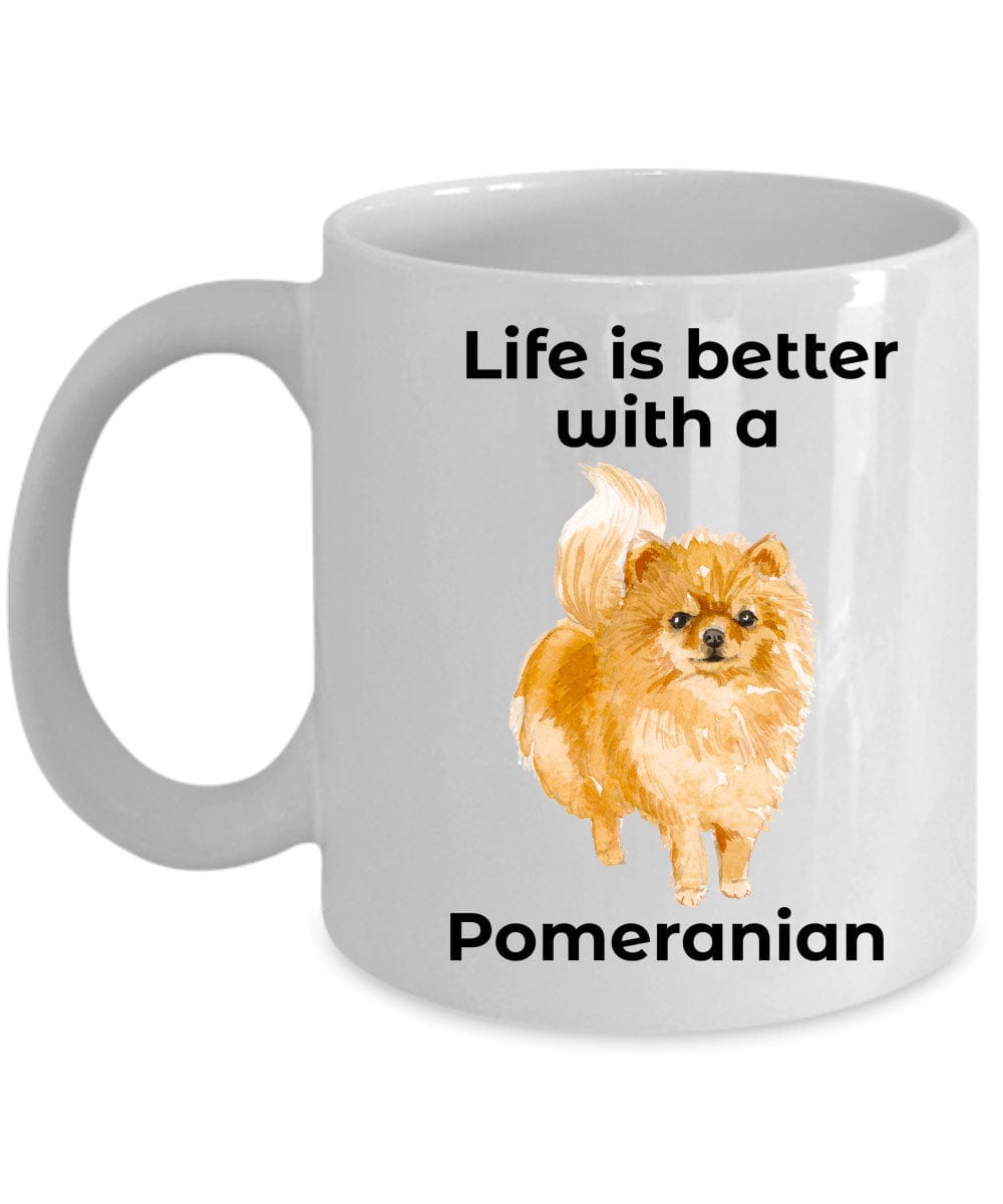 Pomeranian Life is Better Coffee Mug
