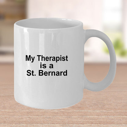 Saint Bernard Dog Owner Lover Funny Gift Therapist White Ceramic Coffee Mug
