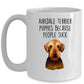Airedale Terrier Puppies Because People Suck - Funny Dog Ceramic Mug