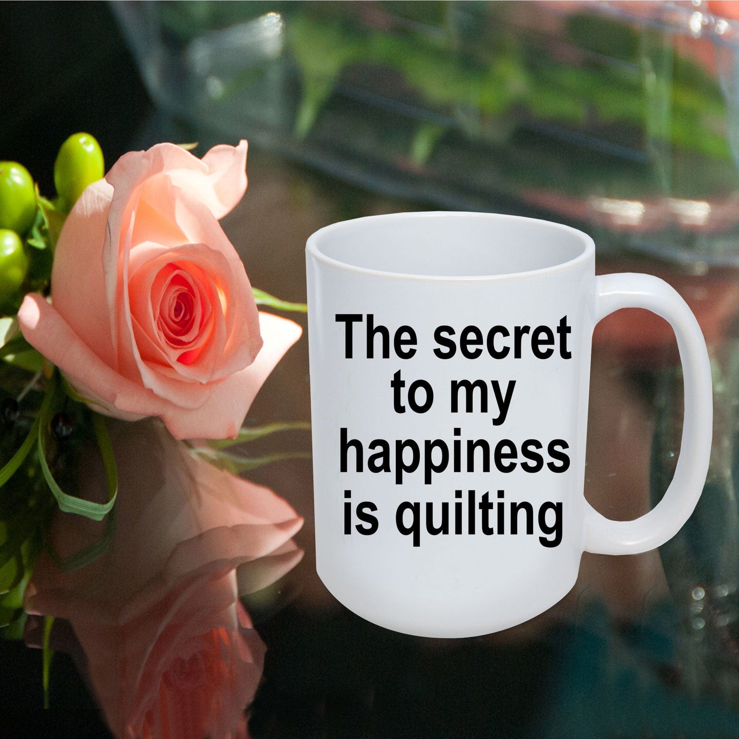 Quilter Coffee Mug - The secret to my happiness is quilting