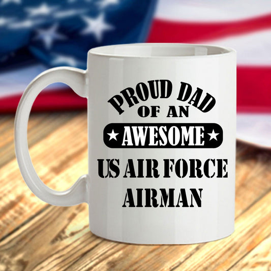 US Air Force Airman Proud Dad Coffee Mug