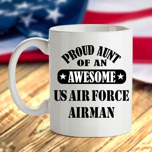 US Air Force Airman Proud Aunt Coffee Mug