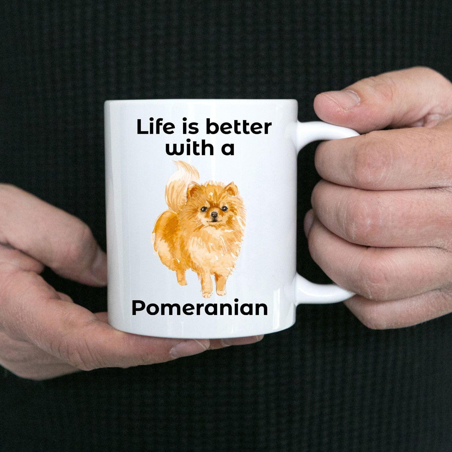 Pomeranian Life is Better Coffee Mug