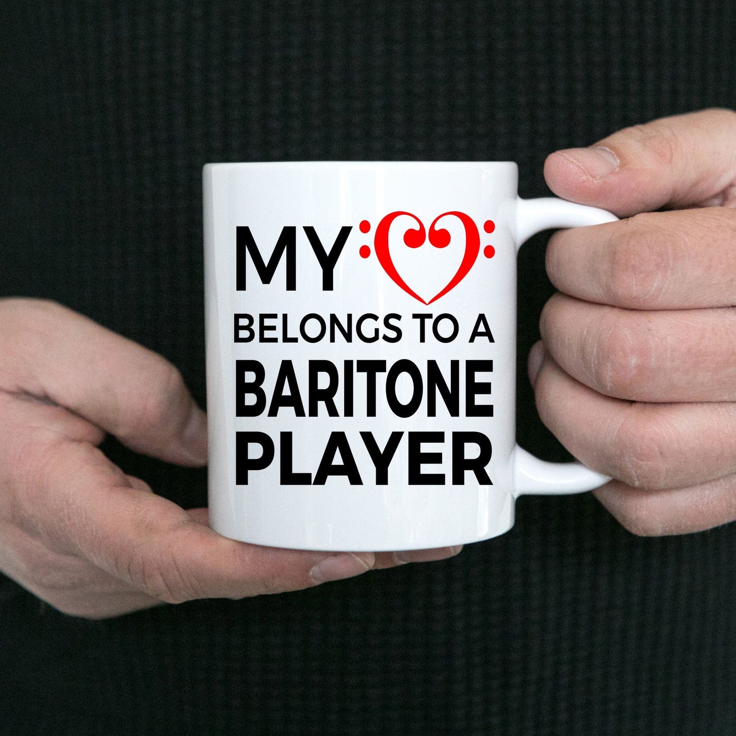 Baritone Player Mug - My Heart Belongs To A Baritone Player