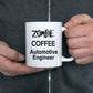 Automotive Engineer Zombie Gift White Ceramic Coffee Mug