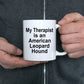 American Leopard Hound Dog Therapist Coffee Mug