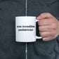 One Incredible Pediatrician Coffee Mug