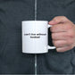 Can't Live Without Football Mug