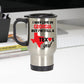 Texas Girl Travel Tumbler Mug - I May Live In Georgia But I'm Still a Texas Girl