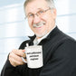 Petroleum Engineer Ceramic White Coffee Mug Makes a Funny Sarcastic Gift