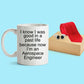 Aerospace Engineer Funny Coffee Mug
