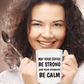 Best Teacher's Mug - May Your Coffee Be Strong And Your Students Be Calm