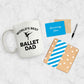 Ballet  Dad  Coffee Mug