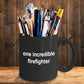 Firefighter Gift for Him Funny Black Ceramic Coffee Cup