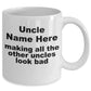 Custom Uncle Mug - Personalize it for your favorite Uncle