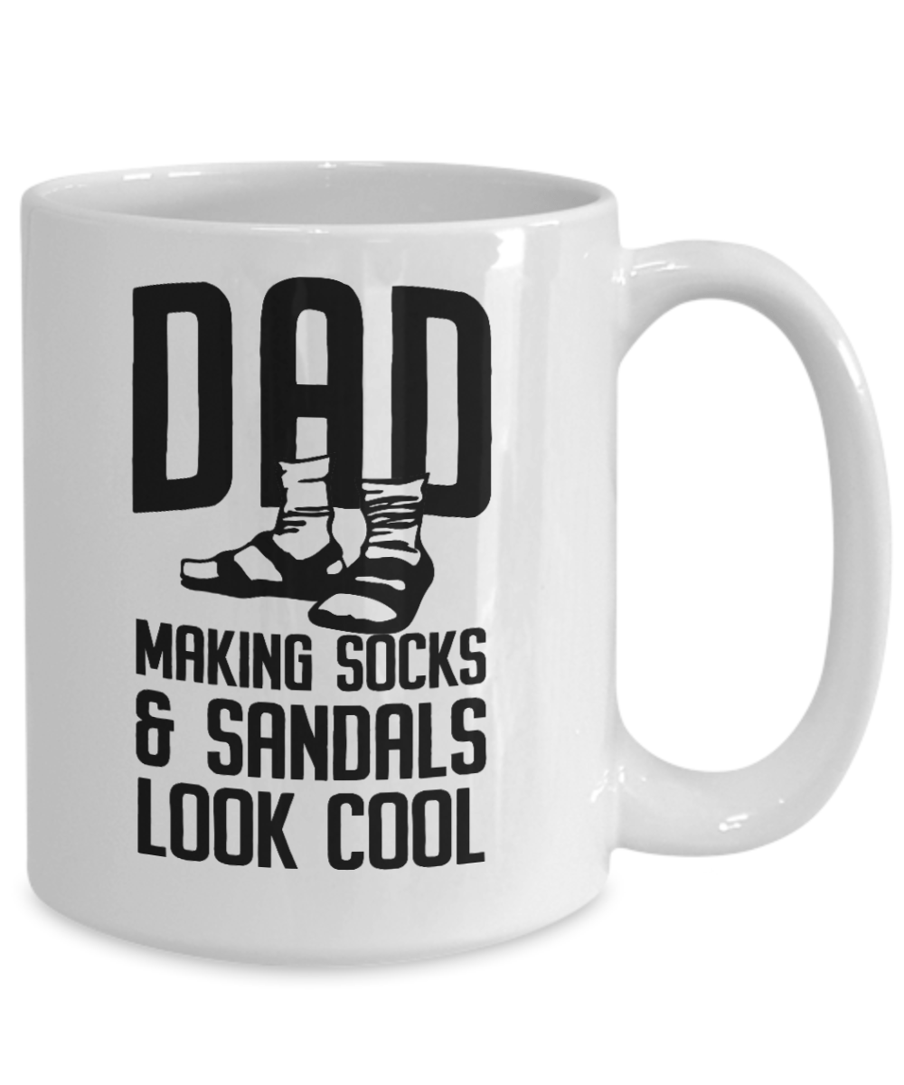 Funny Dad Coffee Mug - Gift for Father's Day - Socks and Sandals