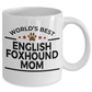 English Foxhound Dog Mom Mug