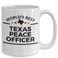 Texas Peace Officer Gift World's Best White Ceramic Coffee Mug