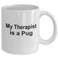 Pug Dog Therapist Coffee Mug