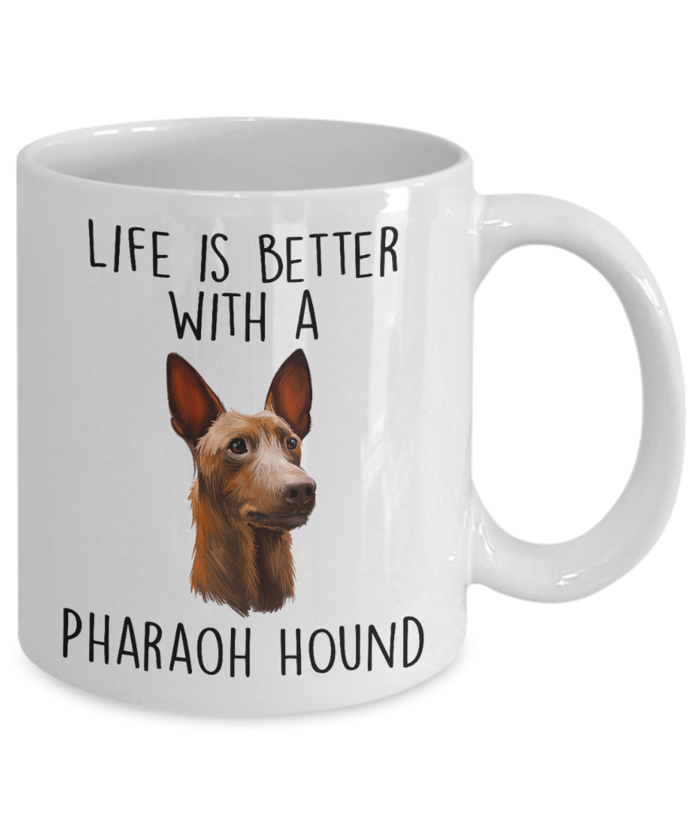 Life is Better with A Pharaoh Hound Ceramic Coffee Mug