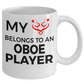 Oboe Player Mug - My Heart Belongs To An Oboe Player