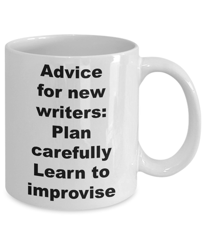 New Writer Gift - Funny Sarcastic Coffee Mug