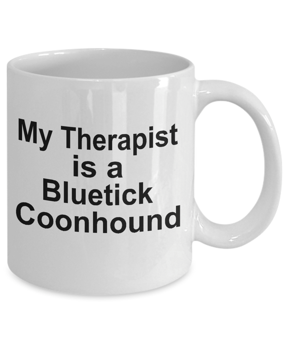 Bluetick Coonhound Dog Therapist Mug