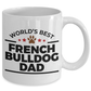 French Bulldog Dad Ceramic Mug