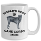 Cane Corso Best Mom Coffee Mug