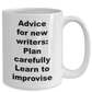 New Writer Gift - Funny Sarcastic Coffee Mug