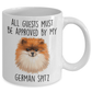 German Spitz Ceramic Coffee Mug All Guests must be approved by my dog