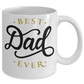Best Father's Day Mug - Best Dad Ever