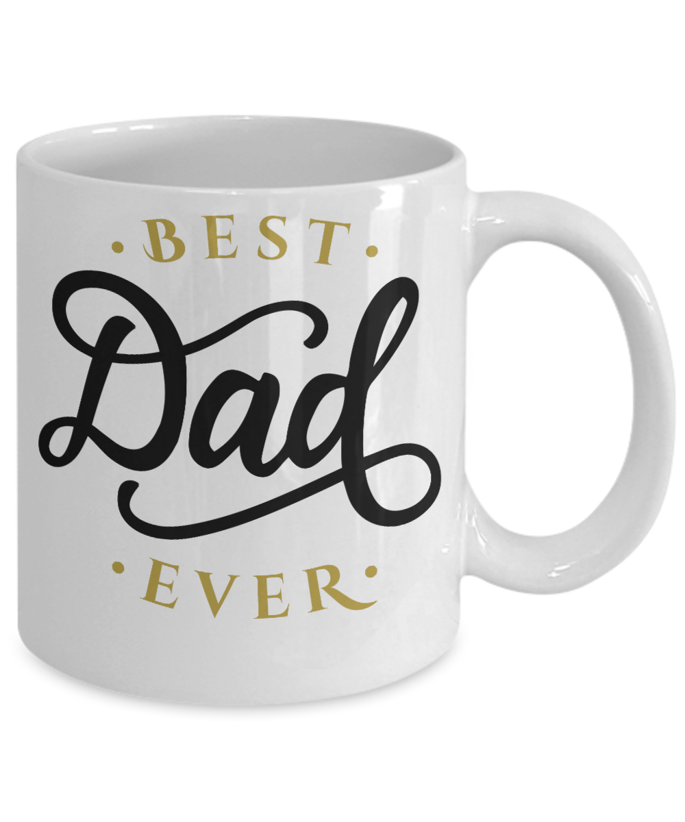 Best Father's Day Mug - Best Dad Ever