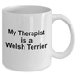 Welsh Terrier Dog Therapist Coffee Mug