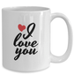 I Love You Ceramic Coffee Mug