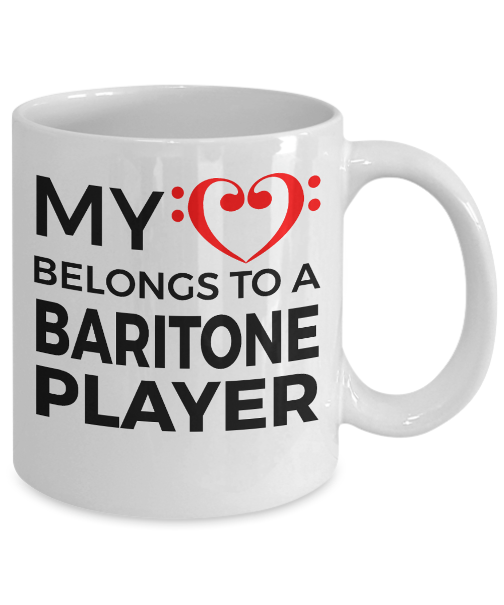 Baritone Player Mug - My Heart Belongs To A Baritone Player