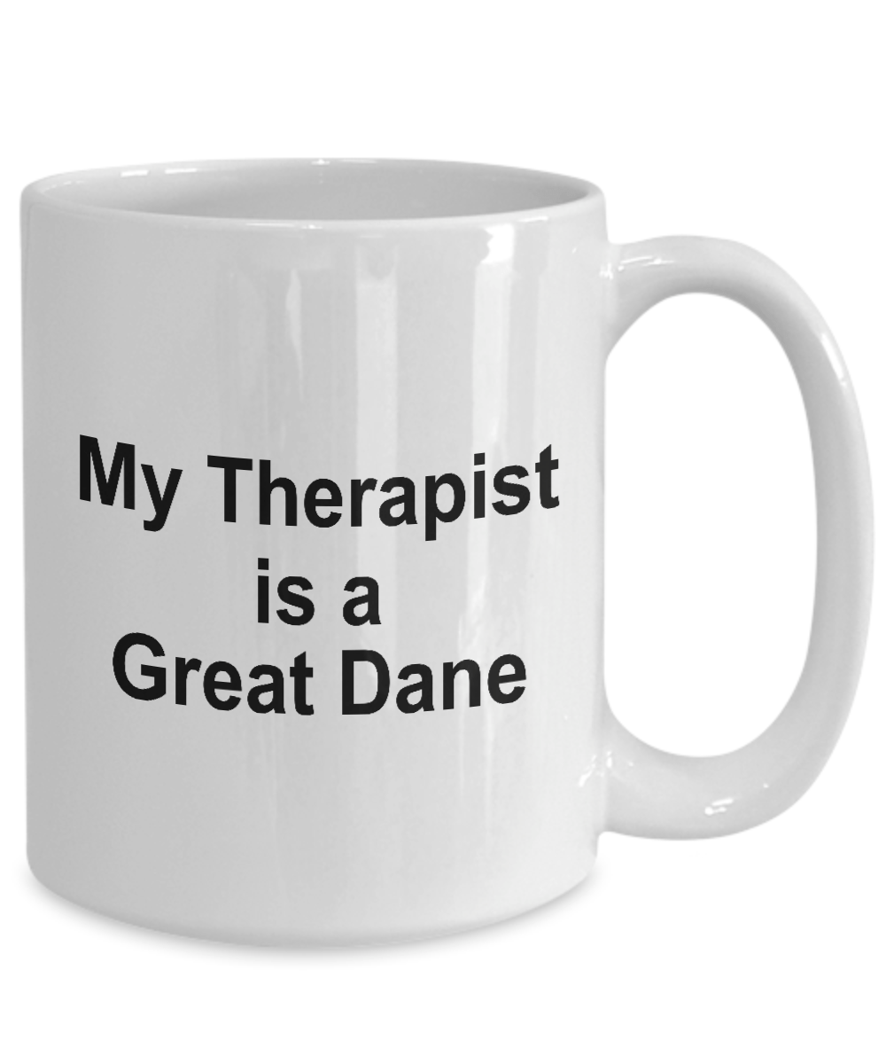 Funny Great Dane Dog Lover Owner Gift Therapist White Ceramic Coffee Mug