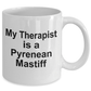 Pyrenean Mastiff Dog Owner Lover Funny Gift Therapist White Ceramic Coffee Mug