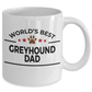 Greyhound Dog Dad Coffee Mug