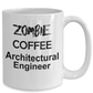 Architectural Engineer Zombie Gift White Ceramic Coffee Cup