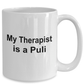 Puli Dog Owner Lover Funny Gift Therapist White Ceramic Coffee Mug